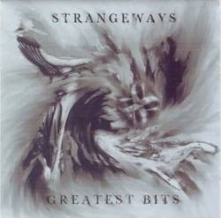 Strangeways : Greatest Bits Strangeways : Greatest Bits